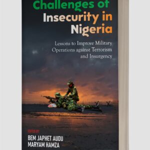 Challenges Of Insecurity In Nigeria